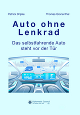 Auto ohne Lenkrad - Patrick Dripke, Thomas Gronenthal