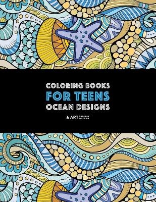 Coloring Books For Teens -  Art Therapy Coloring