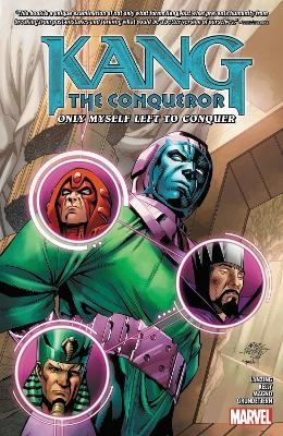 Kang the Conqueror: Only Myself Left to Conquer - Collin Kelly, Jackson Lanzing