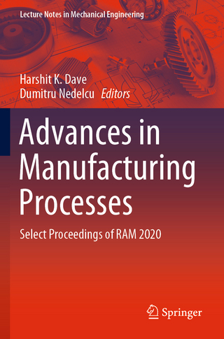 Advances in Manufacturing Processes