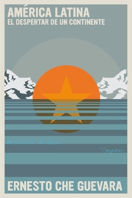 America Latina - Ernesto Che Guevara