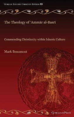 The Theology of ‘Ammār al-Basrī