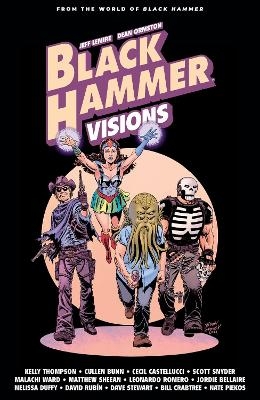 Black Hammer: Visions Volume 2 - Scott Snyder