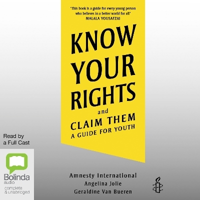 Know Your Rights -  Amnesty International, Angelina Jolie, Geraldine Van Bueren