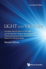 LIGHT AND VACUUM (2ND ED) - Meis Constantin