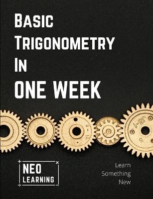 Basic Trigonometry In One Week - Vineeth Remanan