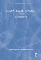 Social Work and Social Welfare - Murugan, Vithya; Berg-Weger, Marla
