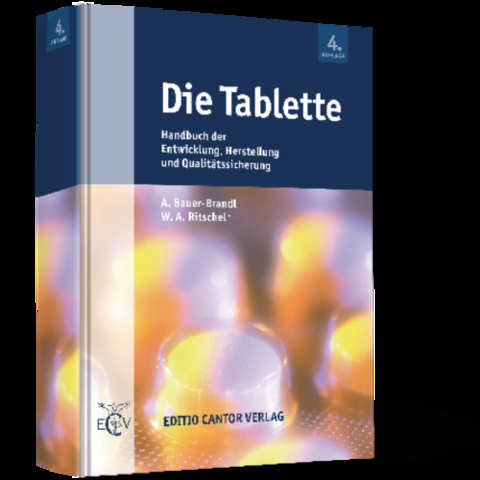Die Tablette - A Bauer-Brandl, W A (&dagger;) Ritschel