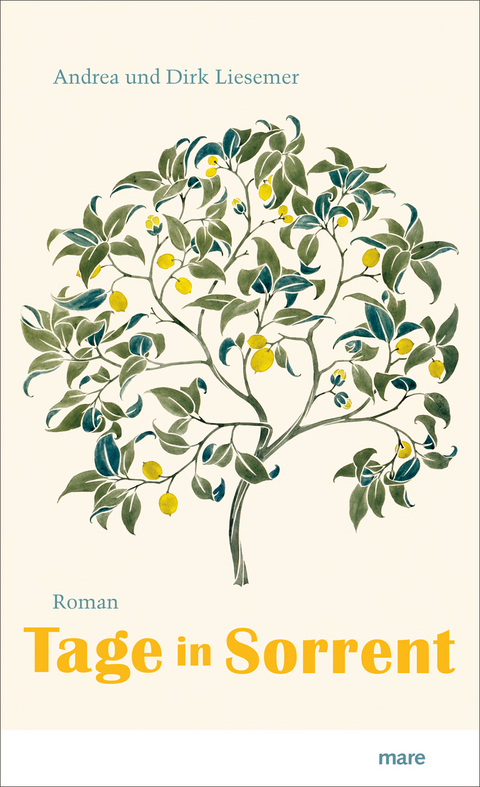 Tage in Sorrent - Andrea Liesemer, Dirk Liesemer