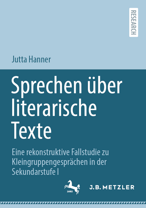 Sprechen &uuml;ber literarische Texte - Jutta Hanner