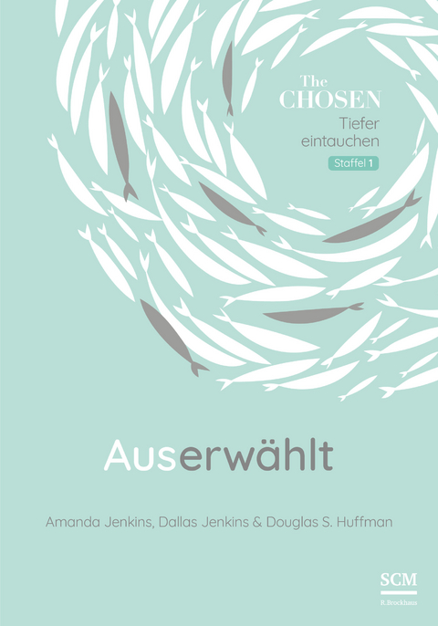 Auserw&auml;hlt - Amanda Jenkins, Dallas Jenkins, Douglas S. Huffman