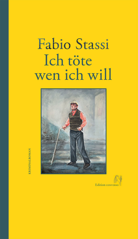 Ich t&ouml;te wen ich will - Fabio Stassi