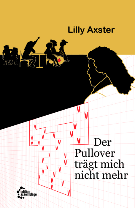 Der Pullover tr&auml;gt mich nicht mehr - Lilly Axster