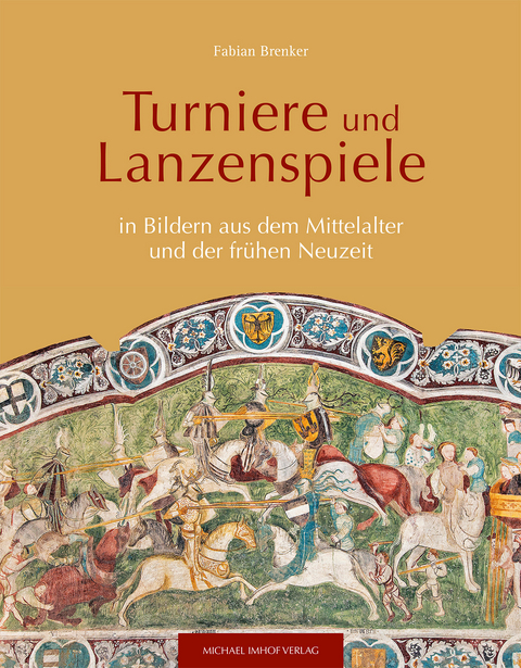 Turniere und Lanzenspiele - Fabian Brenker