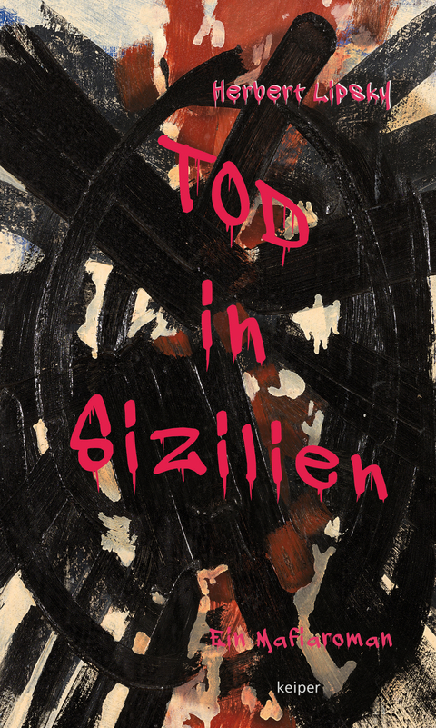 Tod in Sizilien - Herbert Lipsky