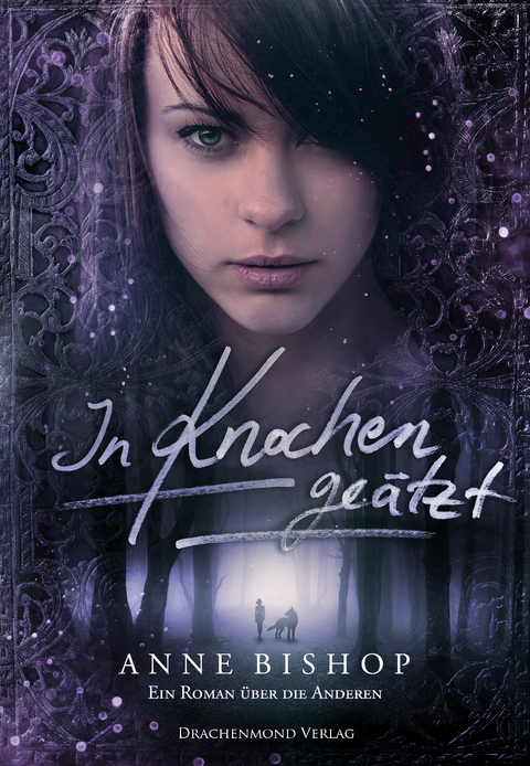 In Knochen ge&auml;tzt - Anne Bishop