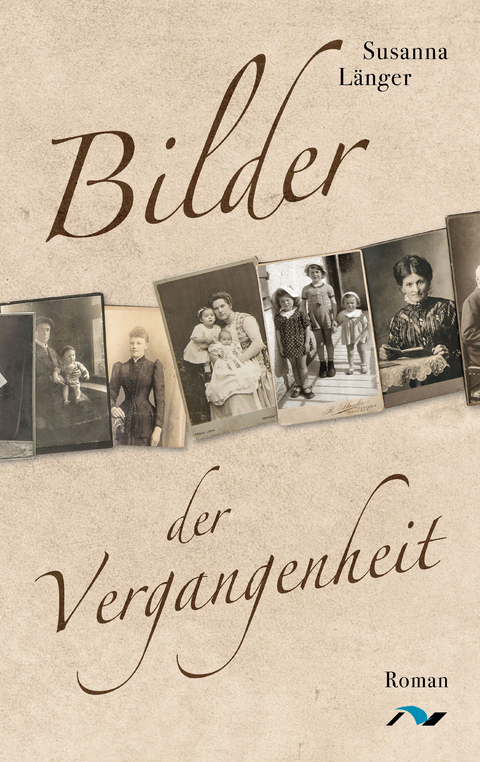 Bilder der Vergangenheit - Susanna L&auml;nger