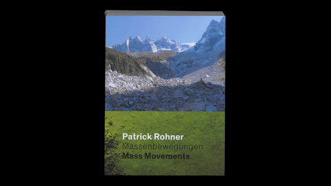 Massenbewegungen - Patrick Rohner