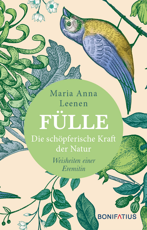 F&uuml;lle - Maria Anna Leenen