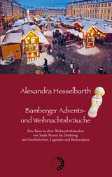 Bamberger Advents- und Weihnachtsbr&auml;uche - Alexandra Hesselbarth