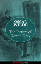 Picture of Dorian Gray (Diversion Classics) -  Oscar Wilde
