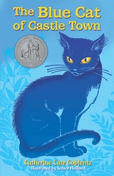 The Blue Cat of Castle Town - Catherine Cate Coblentz