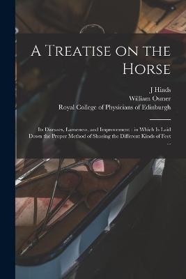 A Treatise on the Horse
