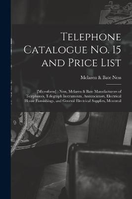 Telephone Catalogue No. 15 and Price List - 