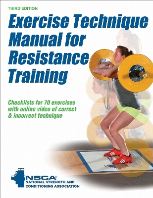 Exercise Technique Manual for Resistance Training -  NSCA -National Strength &  Conditioning Association