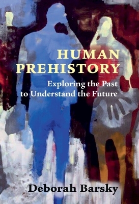 Human Prehistory - Deborah Barsky