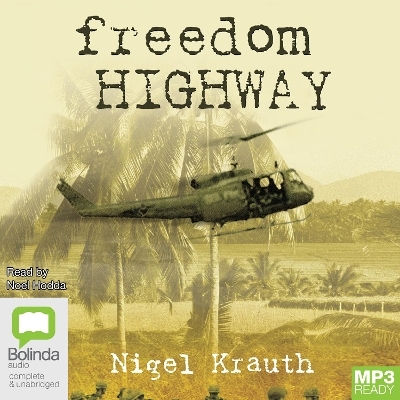 Freedom Highway - Nigel Krauth