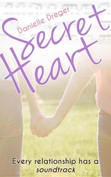 Secret Heart - Danielle Dreger