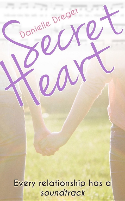 Secret Heart - Danielle Dreger