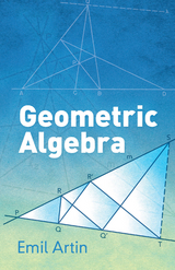 Geometric Algebra -  Emil Artin