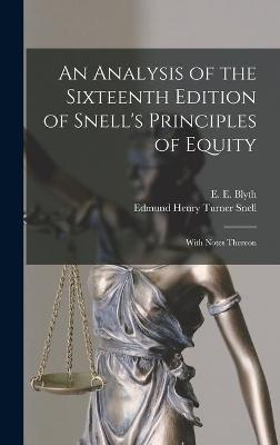 An Analysis of the Sixteenth Edition of Snell's Principles of Equity - 