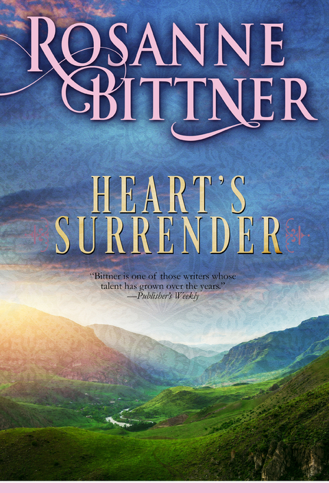 Heart's Surrender -  Rosanne Bittner