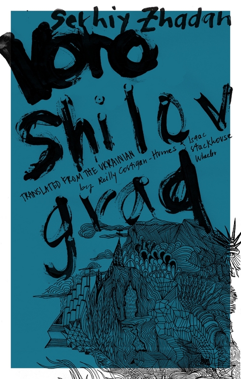 Voroshilovgrad - Serhiy Zhadan