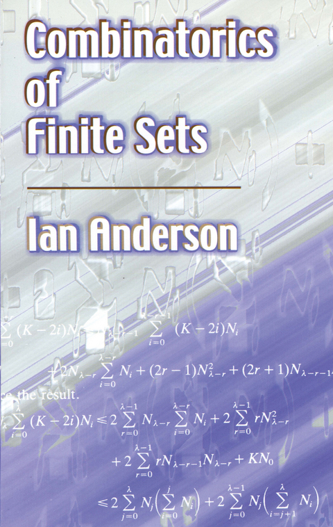 Combinatorics of Finite Sets -  Ian Anderson