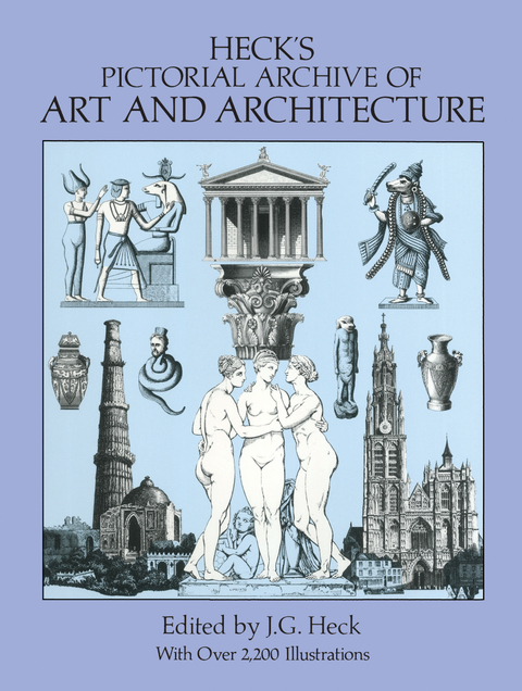 Heck's Pictorial Archive of Art and Architecture - 