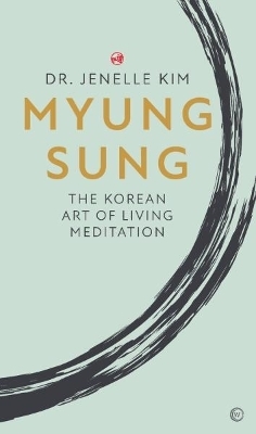 Myung Sung - Dr Jenelle Kim