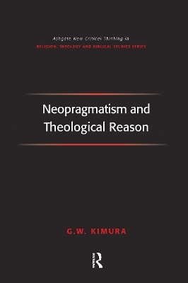 Neopragmatism and Theological Reason - G.W. Kimura