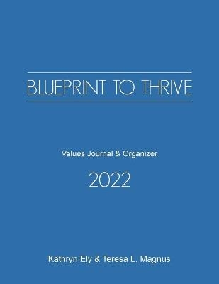 Blueprint to Thrive 2022