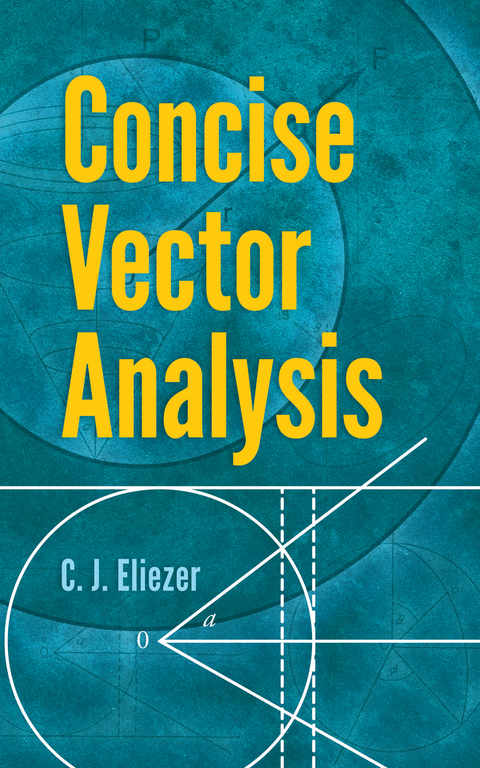 Concise Vector Analysis - C. J. Eliezer