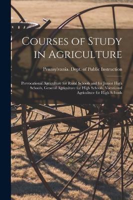Courses of Study in Agriculture