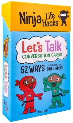 Ninja Life Hacks: Let's Talk Conversation Cards 