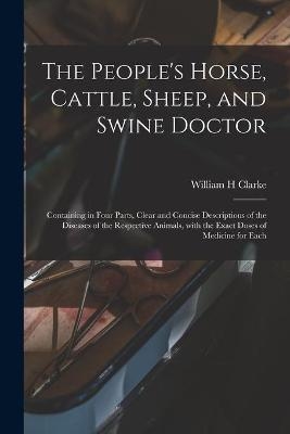 The People's Horse, Cattle, Sheep, and Swine Doctor