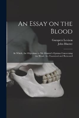 An Essay on the Blood - 