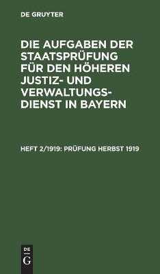 Pr&uuml;fung Herbst 1919