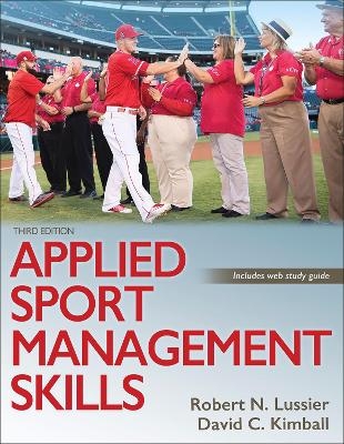Applied Sport Management Skills - Robert N. Lussier, David C. Kimball