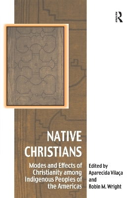 Native Christians - Aparecida Vila&ccedil;a
